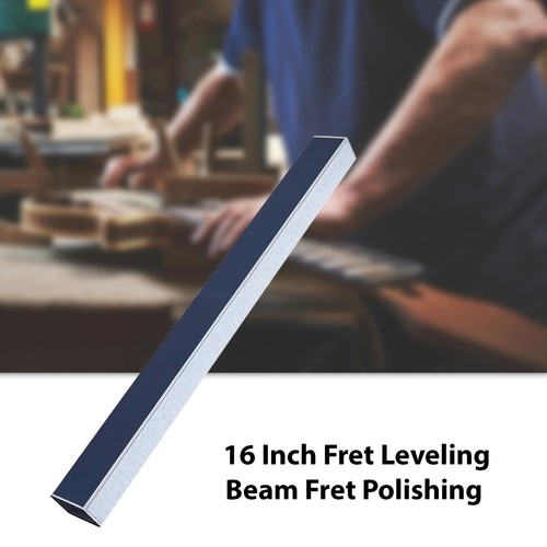 Inch fret leveling - 16,